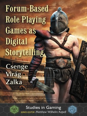 cover image of Forum-Based Role Playing Games as Digital Storytelling